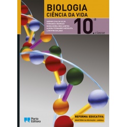 BIOLOGIA CIÊNCIA DA VIDA 10.ª CLASSE