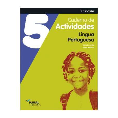 LIVRO CADERNO DE ATIVIDADES - LÍNGUA PORTUGUESA - 5.ª CLASSE